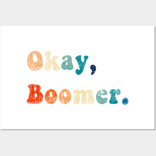 Funny OK Boomer Gen Z Millennials Vintage Retro Meme Joke Gifts Posters and Art